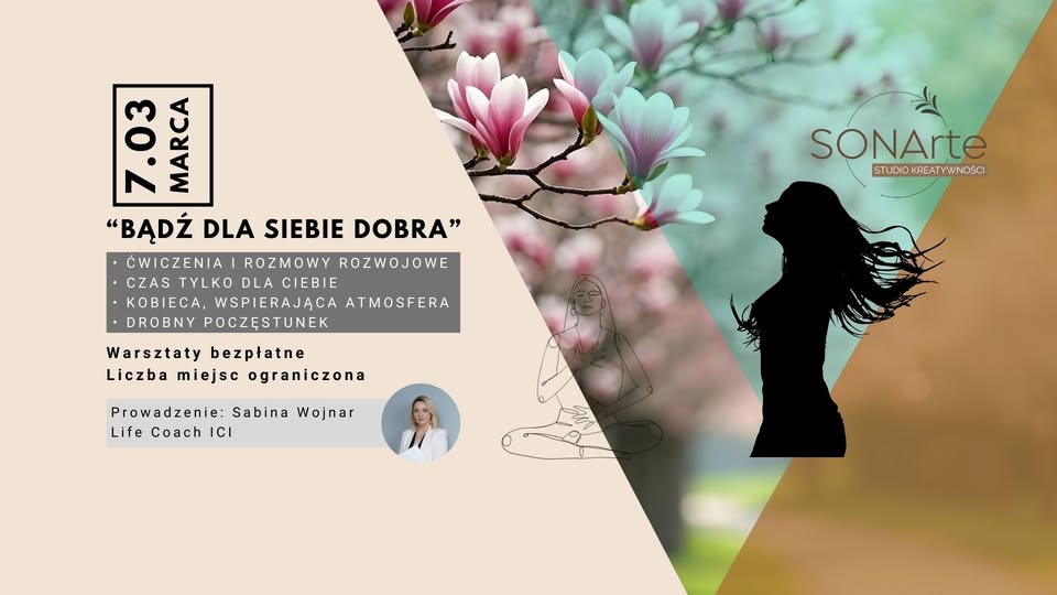 Bądź dobra dla Siebie - Warsztaty dla Kobiet
