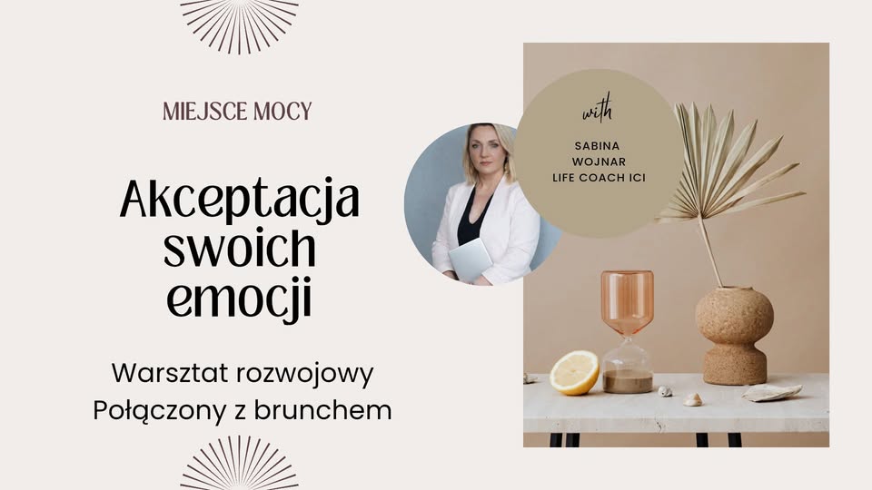 Warsztaty Rozwojowe - Akceptacja Swoich Emocji